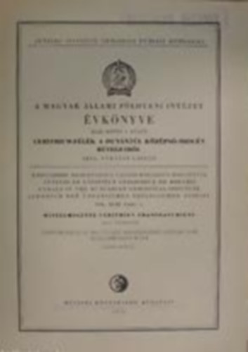 A Magyar Állami Földtani Intézet Évkönyve XLIII. Kötet 3. (záró) füzet - A középeurópai pleisztocén éghajlati tagolódása és a paksi alapszelvény