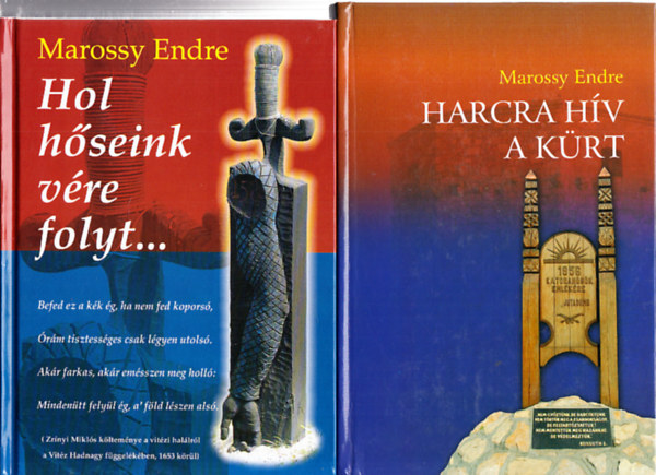 Marossy Endre - Hol hseink vre folyt... + Harcra hv a krt (2 m)