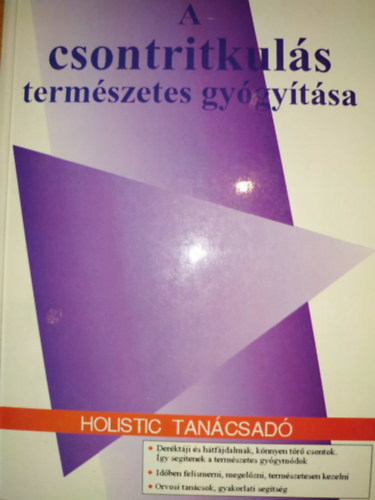 Dr. Ursula Jacob, Dr. Szepesi Jnos - A csontritkuls termszetes gygytsa - Az oszteoporzis: a vilg leggyakoribb betegsge; A megelzs harminc tnetmentes vet jelent