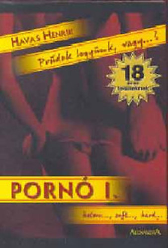 Havas Henrik - Pornó I.