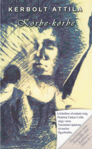 Kerbolt Attila - K�rbe-k�rbe