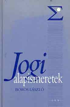 Boros László - Jogi alapismeretek