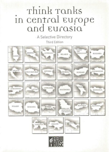 Think Tanks in Central Europe and Eurasia