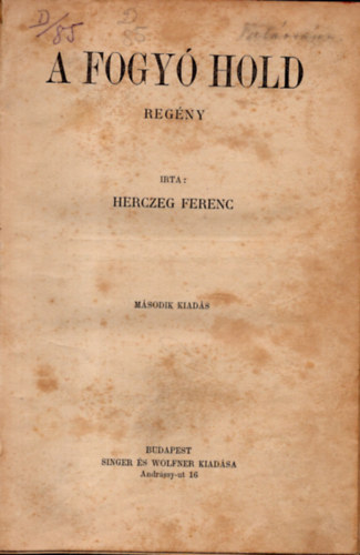 Herczeg Ferenc - A fogy hold