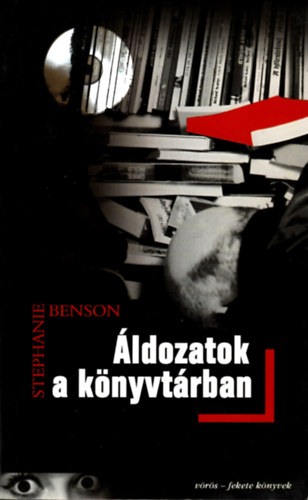 Stephanie Benson - �ldozatok a k�nyvt�rban
