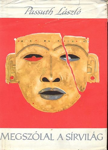 Passuth Lszl - Megszlal a srvilg