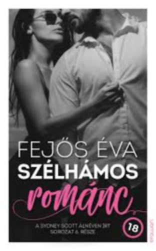 Fej�s �va - Sz�lh�mos rom�nc