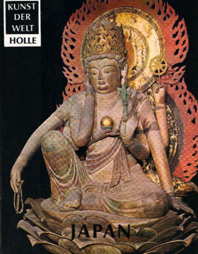 Peter C. Swann - Kunst der Welt; Japan-  von d. Jomon- zur Tokugawa-Zeit