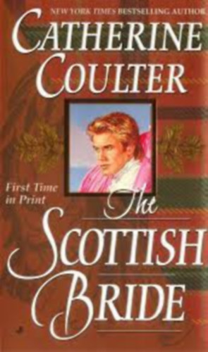 Catherine Coulter - The Scottish Bride