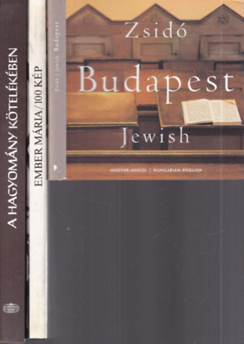 3 db. judaika (Zsid� Budapest (magyar-angol nyelv�) + 100 k�p + A hagyom�ny k�tel�k�ben)