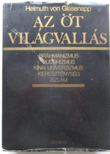 Helmuth Von Glasenapp - Az �t vil�gvall�s