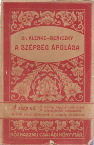 Dr. Klenke-Beniczky - A sz�ps�g �pol�sa (K�zhaszn� Csal�di K�nyvt�r)