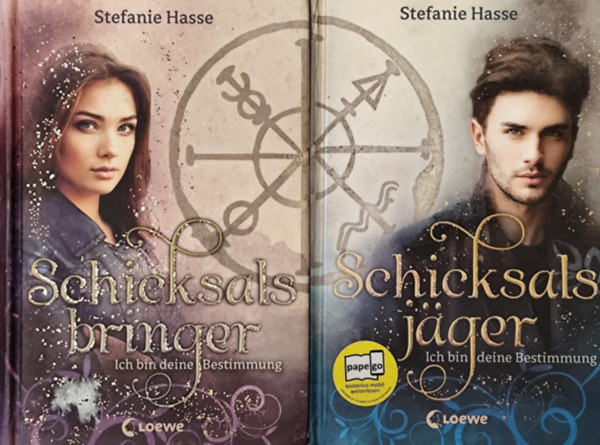 Stefanie Hasse - Schicksalsbringer + Schicksalsjger (Ich bin deine Bestimmung 1-2.)