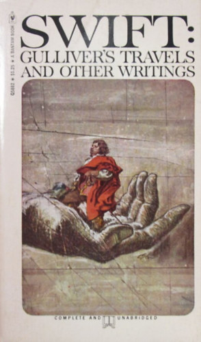 Jonathan Swfit - Gulliver's Travels and Other Writings