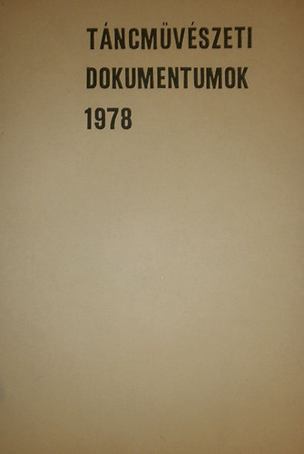 Kaposi Edit - Szentpl Mria - Tncmvszeti dokumentumok 1978