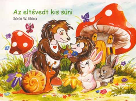 S�r�s W. Kl�ra - Az elt�vedt kis s�ni