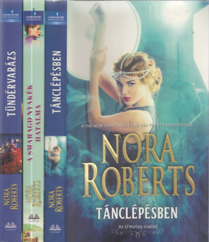 Nora Roberts - 3 db Nora Robert regny: Tnclpsben + A smaragd nyakk hatalma - Megan + Tndrvarzs