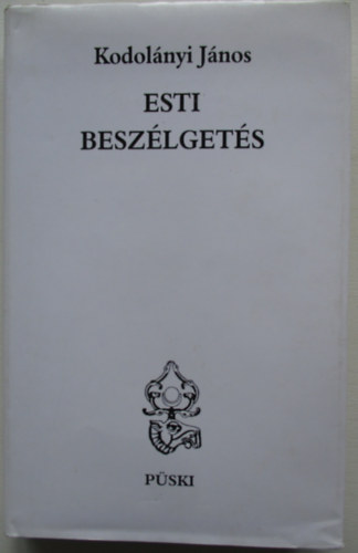 Kodolnyi Jnos - Esti beszlgets