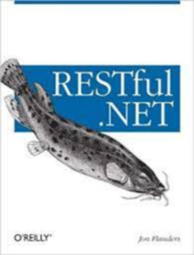 Jon Flanders - RESTful .NET