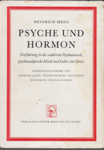 Heinrich Meng - Psyche und Hormon