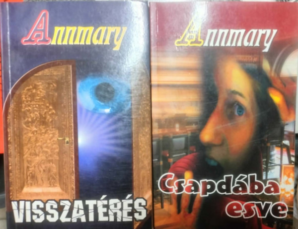 Annmary - 2 db Annmary krimi egy�tt: Csapd�ba esve, Visszat�r�s