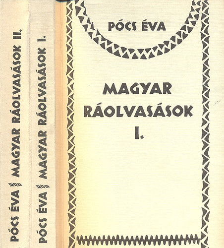 Pócs Éva - Magyar ráolvasások I-II.
