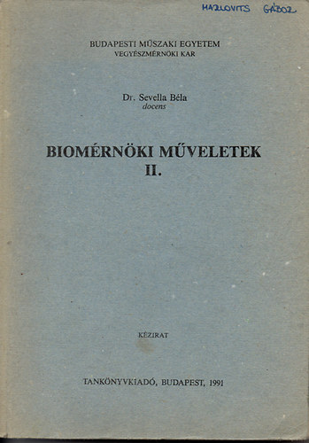 Dr. Svella Bla - Biomrnki mveletek II. (kzirat) - BME VMK