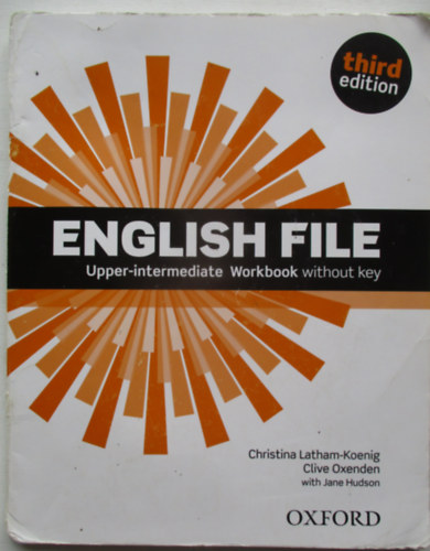 Clive Oxenden, Jane Hudson Christina Latham-Koenig - English File - Upper-intermediate Workbook (without key)