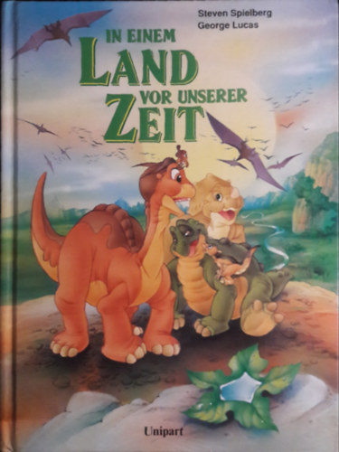 George Lucas Steven Spielberg - In einem Land vor unserer Zeit
