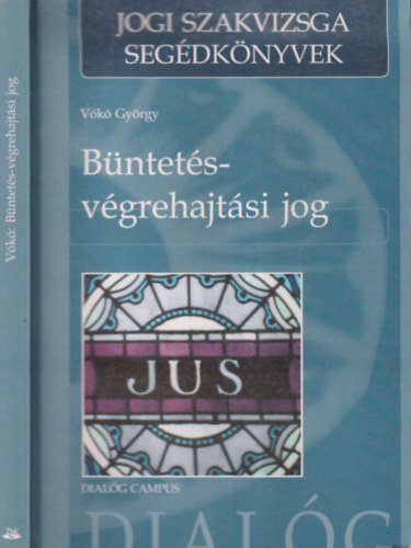 Vk Gyrgy - Bntets-vgrehajtsi jog