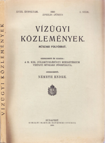 Nmeth Endre  (szerk.) - Vzgyi kzlemnyek. XVIII. vfolyam. 1936. prilis-jnius, 2. szm.