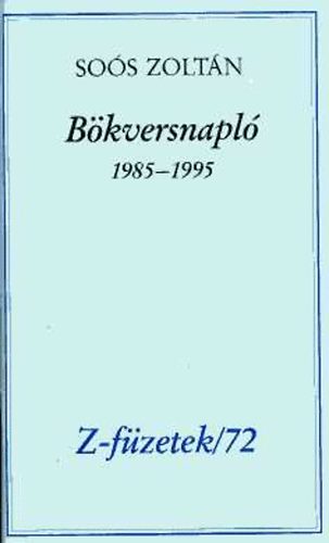 Sos Zoltn - Bkversnapl 1985-1995 - Dediklt!