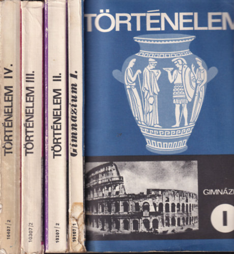 Ritoók Zsigmond, Eperjessy Géza, Benczédi László, Unger Mátyás, Balogh Endre Gyapay Gábor - Történelem I-IV. - A Gimnázium I., II., III., és IV. osztálya számára