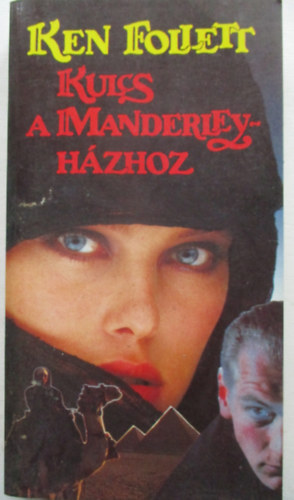Ken Follett - Kulcs a Manderley-hzhoz