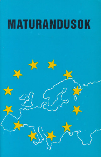 Maturandusok  - Erd�lyi magyar �retts�giz�k els� �vk�nyve