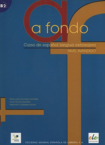 A Fondo, Curso De Espanol Lengua Extranjera