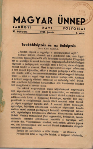 Magyar �nnep - Tan�gyi havi foly�irat XI. �vfolyam 1937. janu�r- december,  1-10.  sz�m.