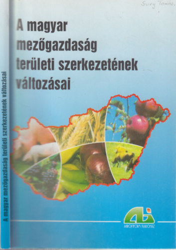 Bern�t Tivadar (szerk.) - A magyar mez�gazdas�g ter�leti szerkezet�nek v�ltoz�sai