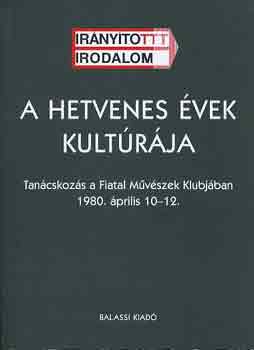 Ruttkay Helga - A hetvenes vek kultrja