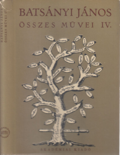 Batsányi János - Batsányi János összes művei IV.- A viaskodás (2 nyelvű)