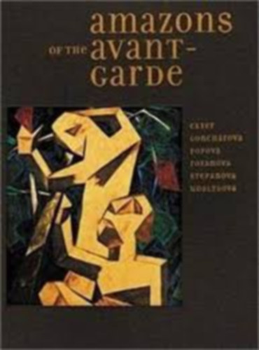 Amazons of the Avant-Garde: Alexandra Exter