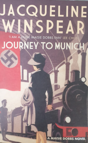 Jacqueline Winspear - Journey to Munich