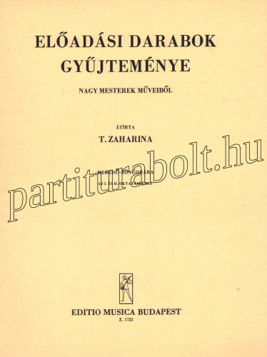 T. Zaharina (átírta) - Előadási darabok gyűjteménye nagy mesterek műveiből