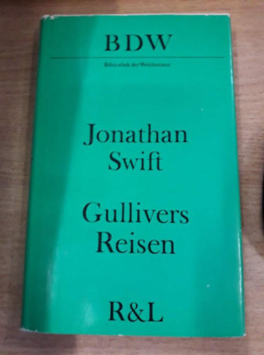 Jonathan Swift - Gullivers Reisen