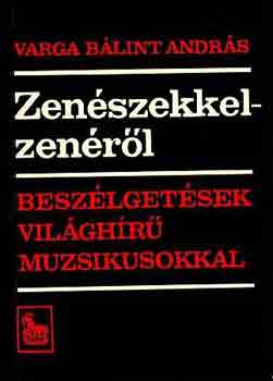 Varga Blint Andrs - Zenszekkel-zenrl