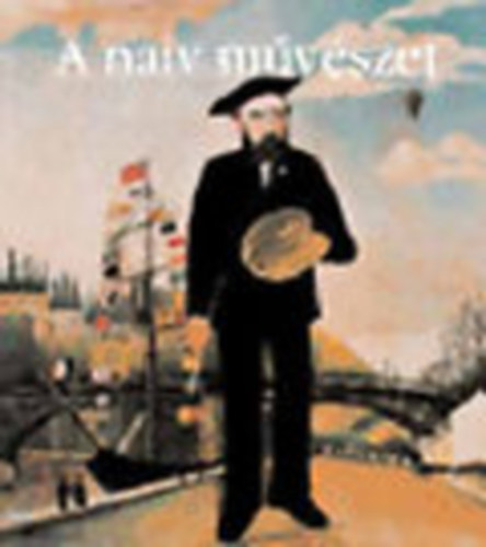 A naiv m�v�szet (Ventus Libro)