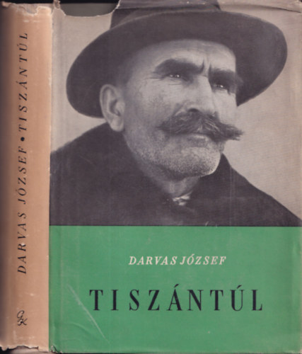 Darvas Jzsef - Tiszntl