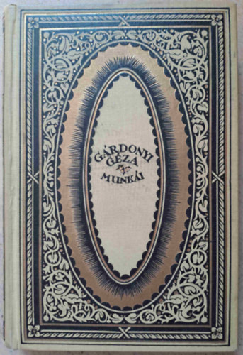 G�rdonyi G�za - Mai csod�k (G�rdonyi G�za munk�i)