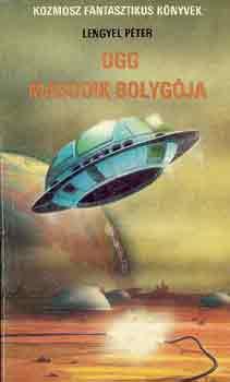 Lengyel Péter - Ogg második bolygója