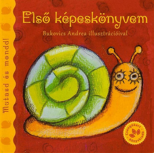 Bogos Katalin; Bukovics Andrea - Els kpesknyvem